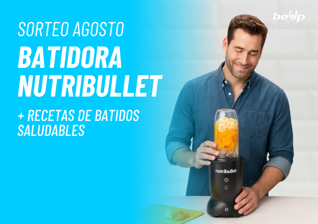 ¡SORTEO BATIDORA NUTRIBULLET!